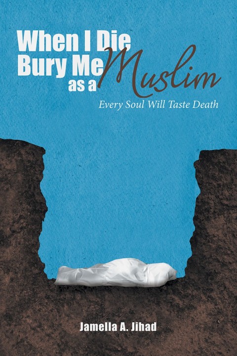 Cover image for book When I Die, Bury Me as a Muslim