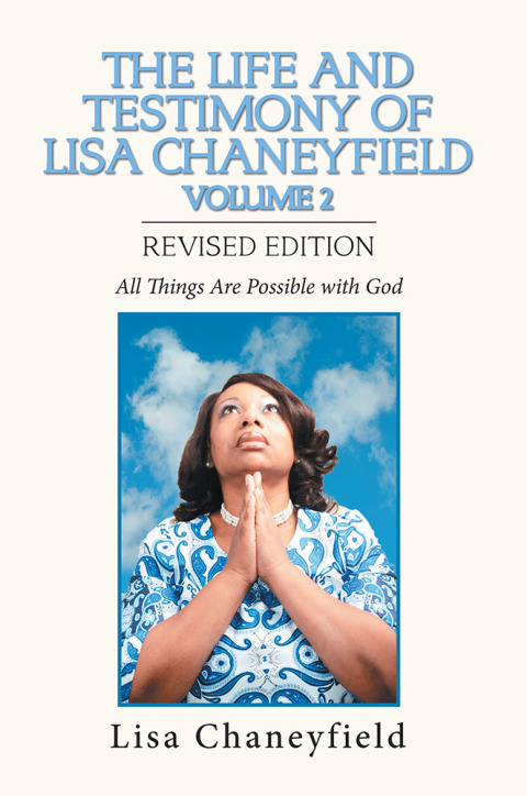Cover image for book The Life and Testimony of Lisa Chaneyfield Volume 2