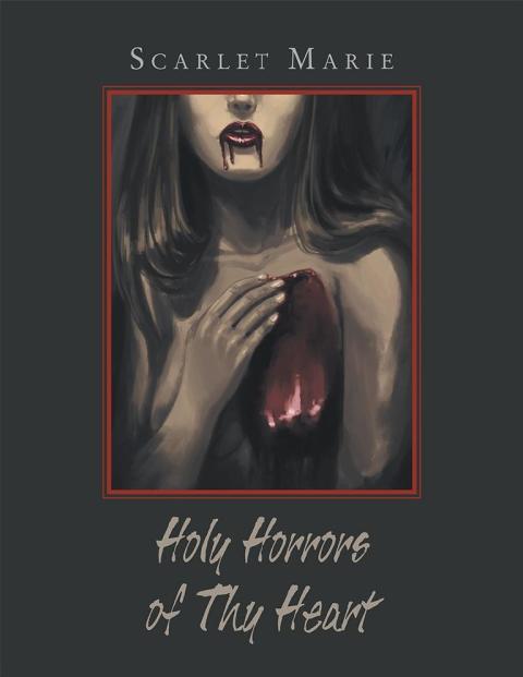 Cover image for book Holy Horrors of Thy Heart
