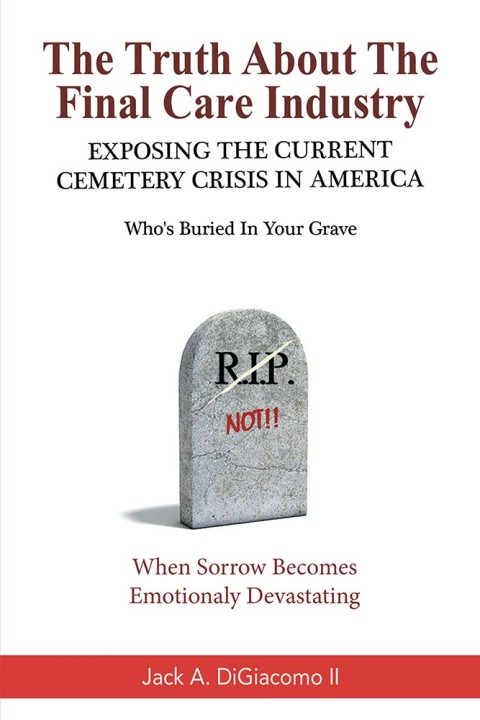 Cover image for book The Truth About the Final Care Industry