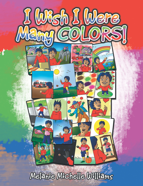 Cover image for book I Wish I Were Many Colors!