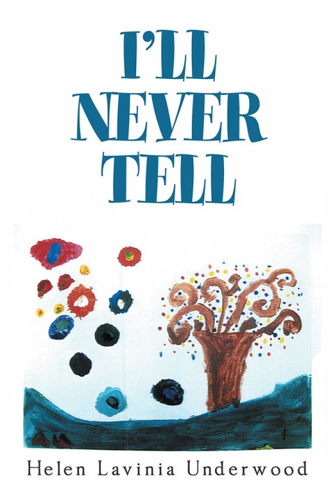 Cover image for book I’Ll Never Tell