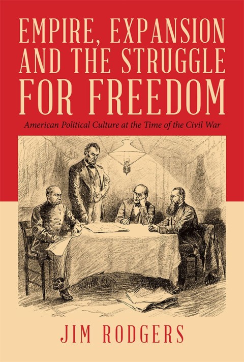 Cover image for book Empire, Expansion and the Struggle for Freedom