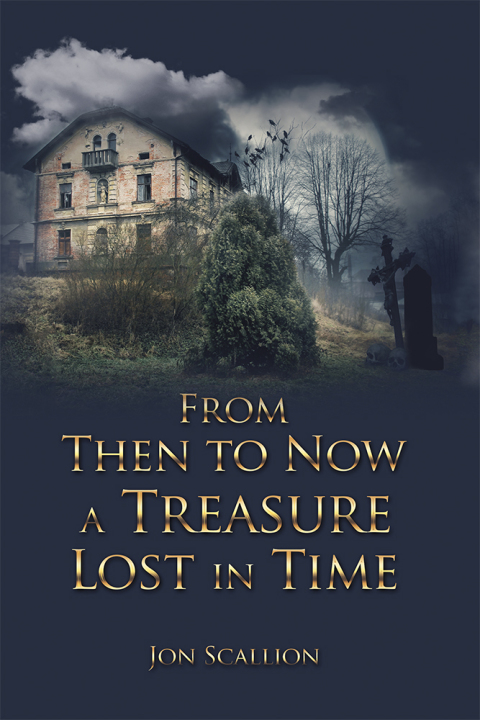 Cover image for book From Then to Now a Treasure Lost in Time