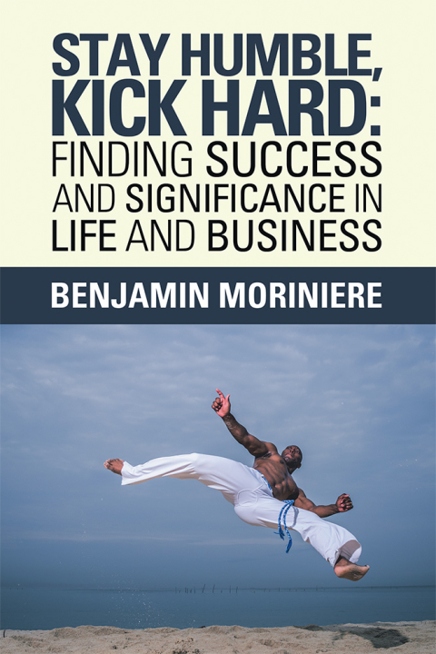 Cover image for book Stay Humble, Kick Hard: Finding Success and Significance in Life and Business