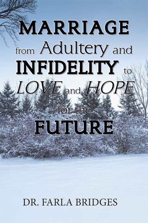 Cover image for book Marriage from Adultery and Infidelity to Love and Hope for the Future