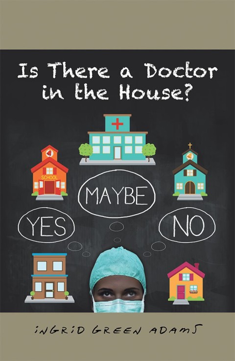 Cover image for book Is There a Doctor in the House?