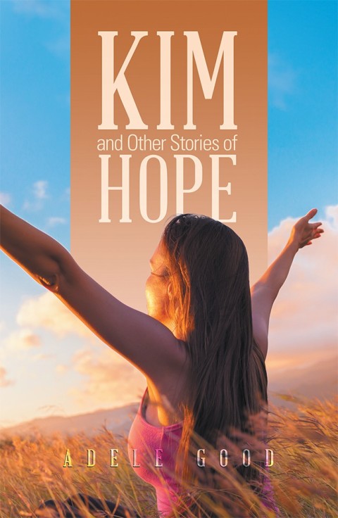 Cover image for book Kim and Other Stories of Hope