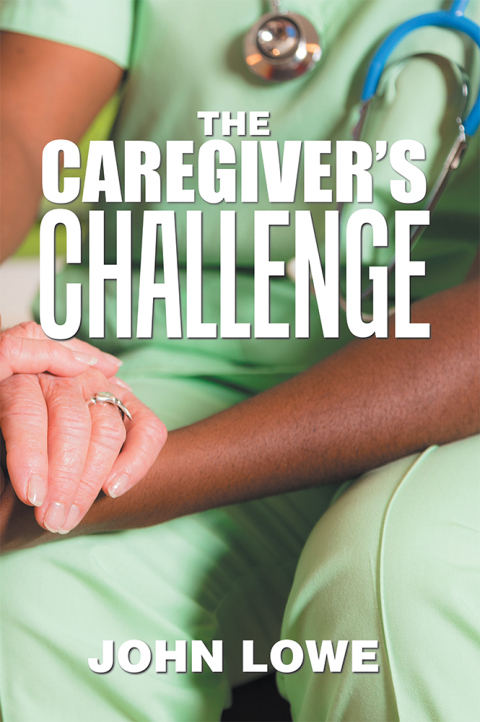 Cover image for book The Caregiver’s Challenge
