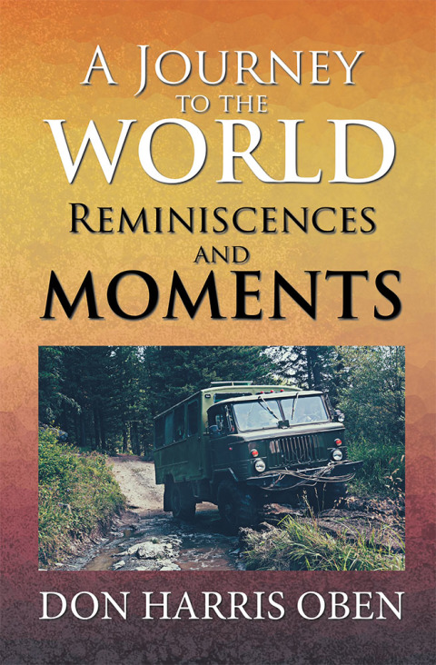 Cover image for book A Journey to the World: Reminiscences and Moments