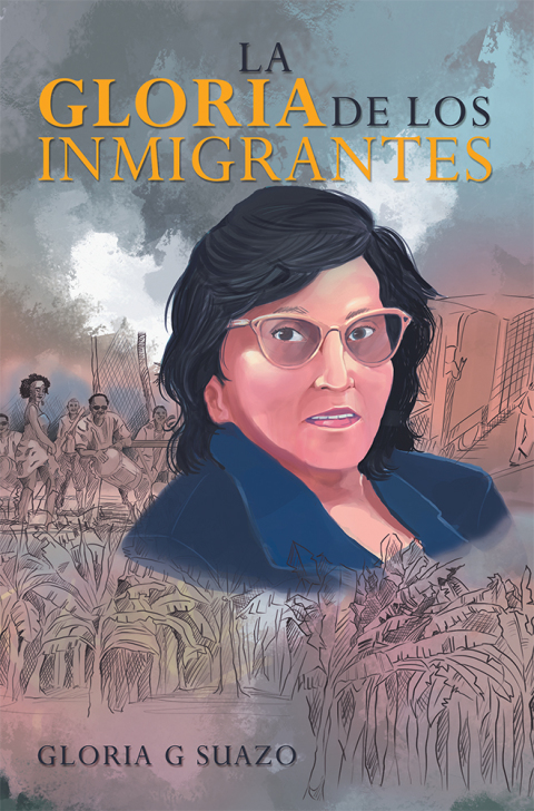 Cover image for book La Gloria De Los Inmigrantes