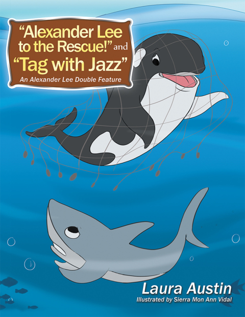Cover image for book “Alexander Lee to the Rescue!” and “Tag with Jazz”