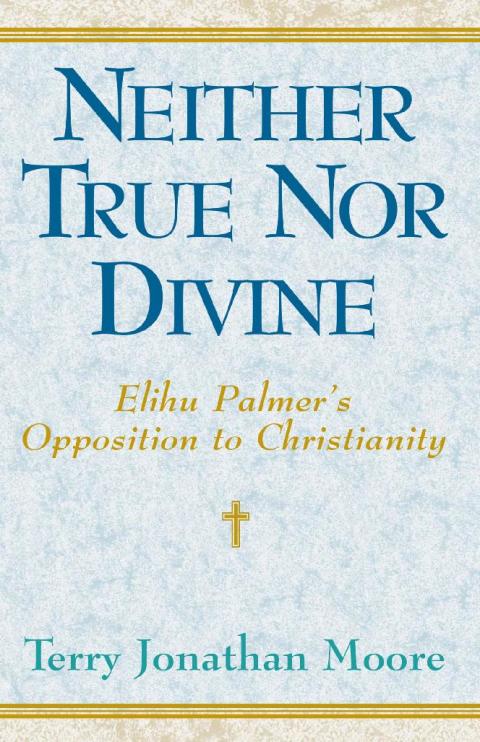 Cover image for book Neither True nor Divine