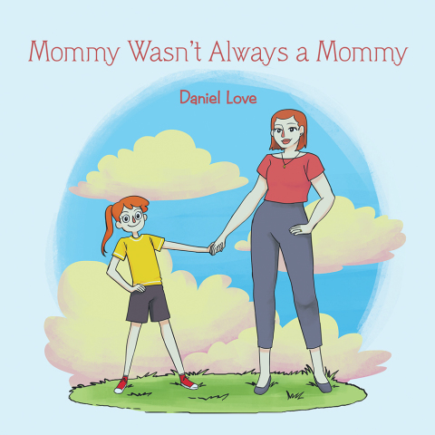 Cover image for book Mommy Wasn’t Always a Mommy