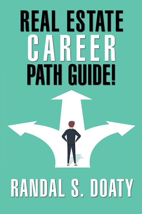 Cover image for book Real Estate Career Path Guide!