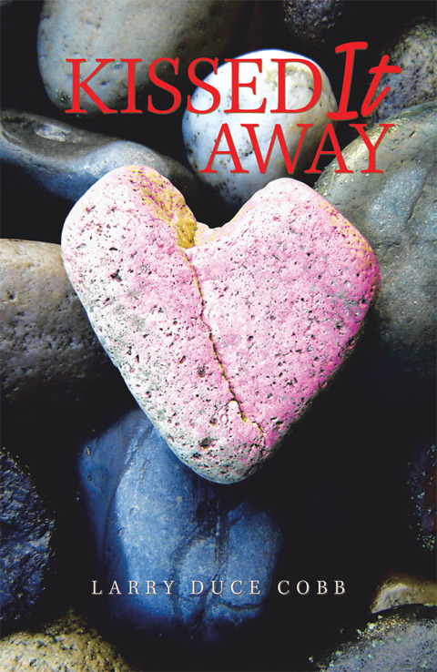 Cover image for book Kissed It Away