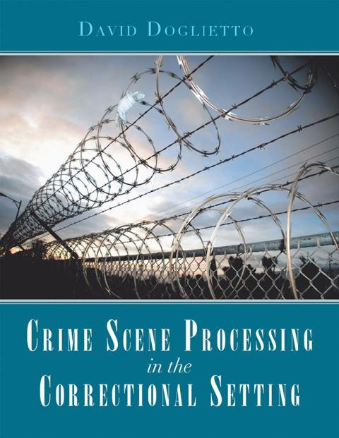 Cover image for book Crime Scene Processing in the Correctional Setting