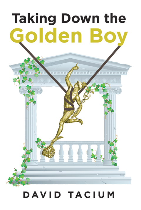 Cover image for book Taking Down the Golden Boy