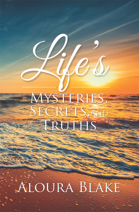 Cover image for book Life’s Mysteries, Secrets, and Truths
