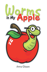 Cover image: Worms in My Apple 9781984570642