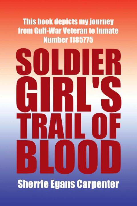 Cover image for book Soldier Girl's Trail of Blood