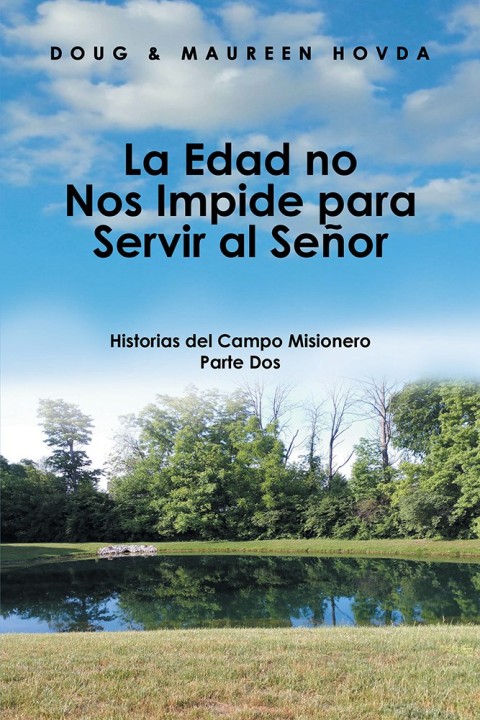 Cover image for book La Edad No Nos Impide Para Servir Al Señor