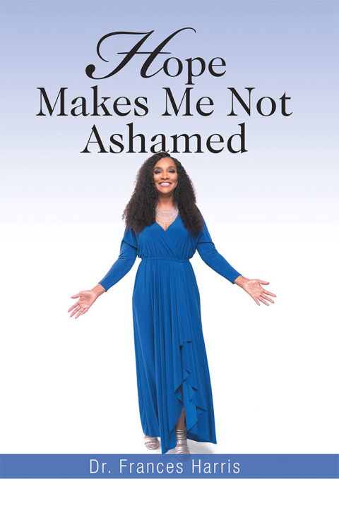 Cover image for book Hope Makes Me Not Ashamed