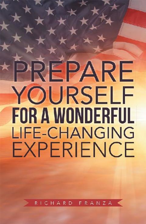 Cover image for book Prepare Yourself for a Wonderful Life-Changing Experience