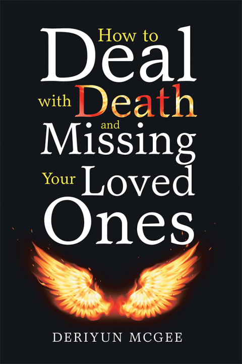 Cover image for book How to Deal with Death and Missing Your Loved Ones