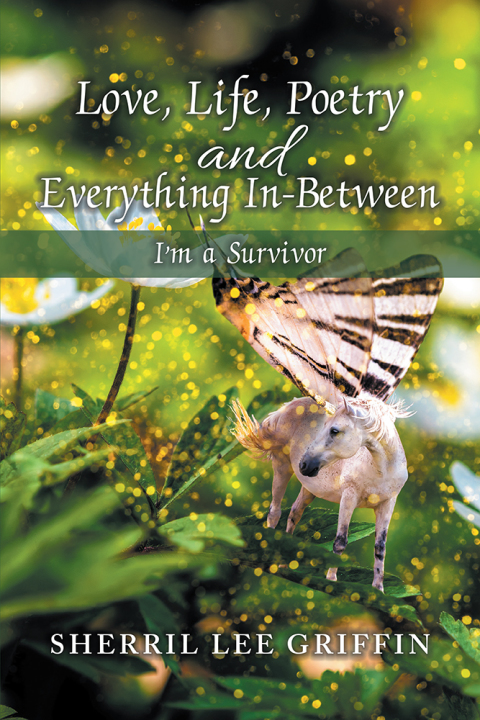 Cover image for book Love, Life, Poetry and Everything In-Between