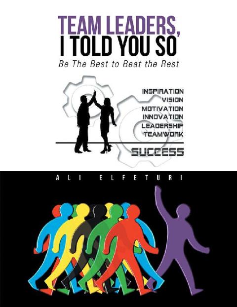 Cover image for book Team Leaders, I Told You So