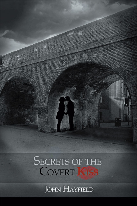 Cover image for book Secrets of the Covert Kiss
