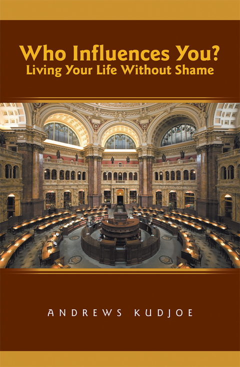 Cover image for book Who Influences You? Living Your Life Without Shame