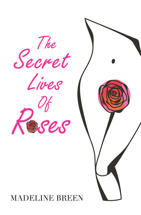 Cover image for book The Secret Lives of Roses