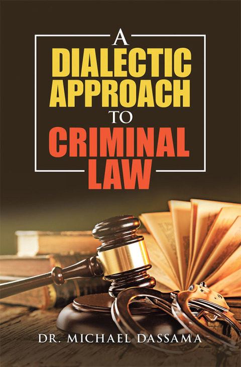 Cover image for book A Dialectic Approach to Criminal   Law