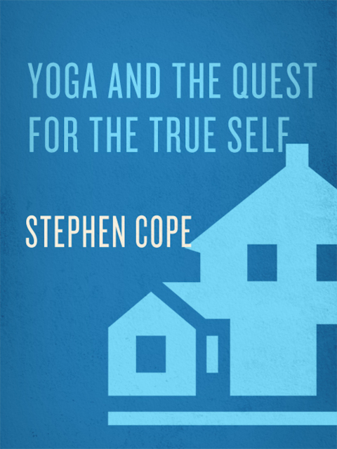 Cover image for book Yoga and the Quest for the True Self