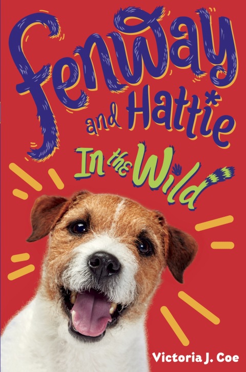 Cover image for book Fenway and Hattie in the Wild