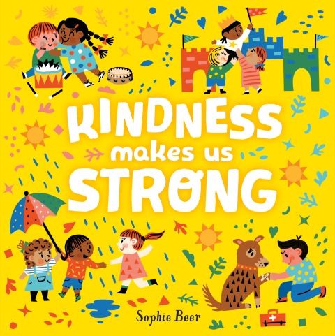 Cover image for book Kindness Makes Us Strong