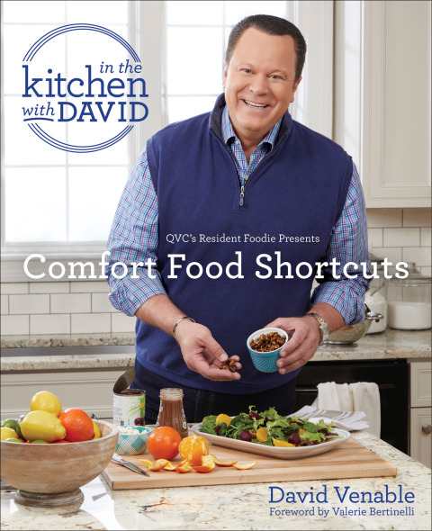 Cover image for book Comfort Food Shortcuts: An "In the Kitchen with David" Cookbook from QVC's Resident Foodie