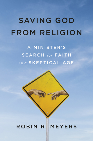 Saving God from Religion