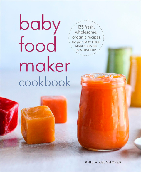 Cover image for book Baby Food Maker Cookbook