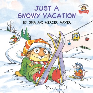 Just a Snowy Vacation