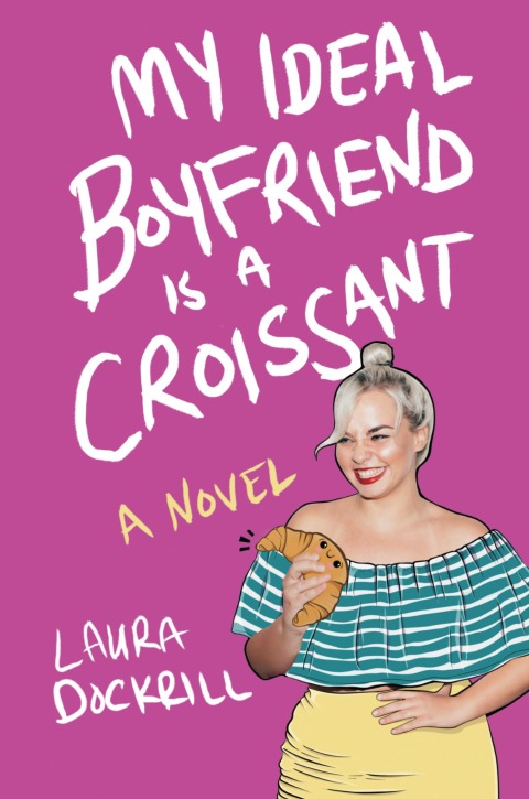 Cover image for book My Ideal Boyfriend Is a Croissant