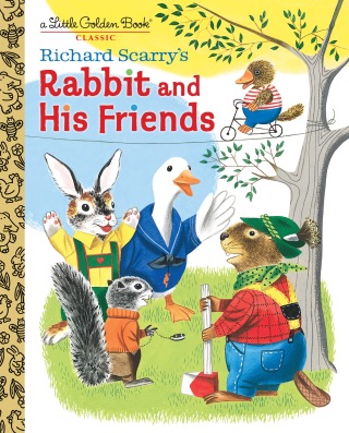 Richard Scarry's Rabbit and His Friends