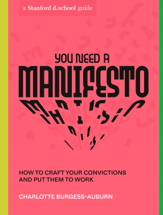 You Need a Manifesto