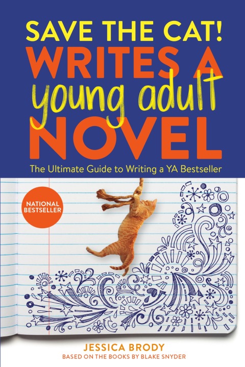 Cover image for book Save the Cat! Writes a Young Adult Novel