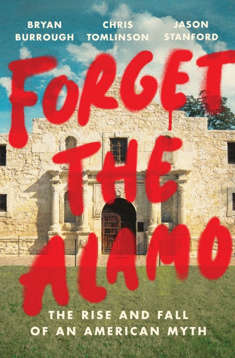 Cover image for book Forget the Alamo
