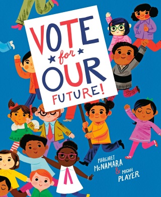 Vote for Our Future!