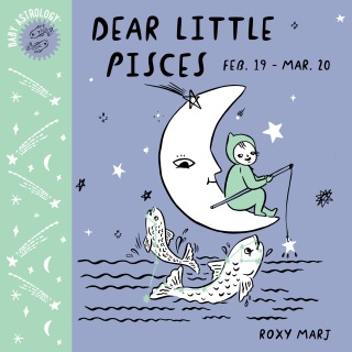 Baby Astrology: Dear Little Pisces