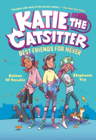 Katie the Catsitter 2: Best Friends for Never
